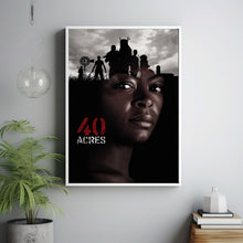 40 Acres 2025 Poster Art Print Movie Posters Gift for Movie lovers