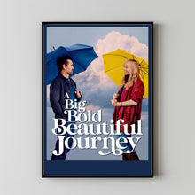 A Big Bold Beautiful Journey 2025 Poster Art Print Movie Posters TV Posters Gift for Movie lovers 2
