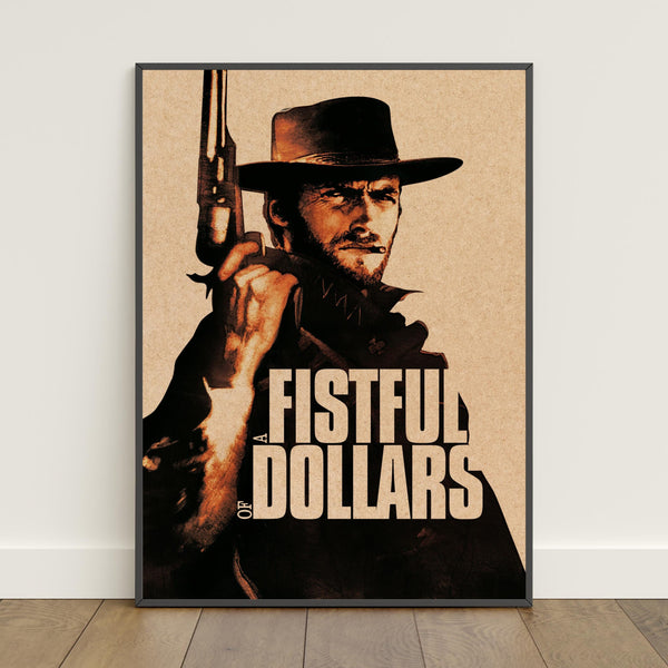 A Fistful of Dollars Poster  Retro Print  Wall Art  Home Decor  Gift Poster  Movie Poster 1811836836