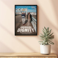 American Dignity 2025 Poster Art Print Movie Posters TV Posters Gift for Movie lovers