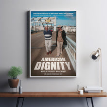 American Dignity 2025 Poster Art Print Movie Posters TV Posters Gift for Movie lovers