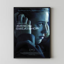 American Sweatshop 2025 Poster Art Print Movie Posters TV Posters Gift for Movie lovers
