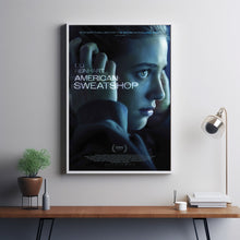 American Sweatshop 2025 Poster Art Print Movie Posters TV Posters Gift for Movie lovers