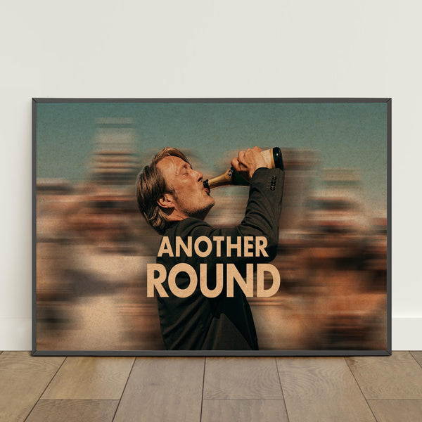 Another Round Poster  Retro Print  Wall Art  Home Decor  Gift Poster  Movie Poster #2 1827545483