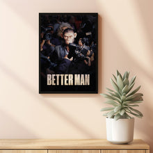 Better Man 2024 Poster Art Print Movie Posters Gift for Movie lovers 1