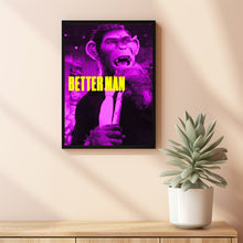 Better Man 2024 Poster Art Print Movie Posters Gift for Movie lovers 2