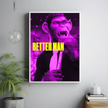 Better Man 2024 Poster Art Print Movie Posters Gift for Movie lovers 2