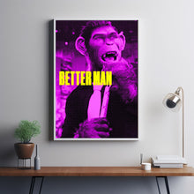 Better Man 2024 Poster Art Print Movie Posters Gift for Movie lovers 2