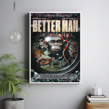 Better Man 2024 Poster Art Print Movie Posters Gift for Movie lovers 71
