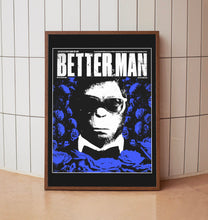 Better Man 2024 Poster Art Print Movie Posters Gift for Movie lovers 72