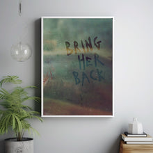 Bring Her Back 2025 Poster Art Print Movie Posters TV Posters Gift for Movie lovers 2