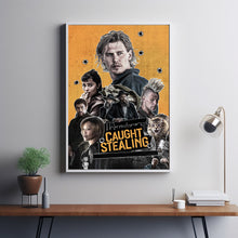 Caught Stealing 2025 Poster Art Print Movie Posters TV Posters Gift for Movie lovers