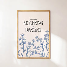 Christian Music Quote Print You Turn Mourning To Dancing (Digital Download) 1163044776