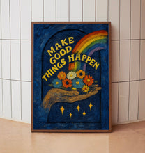 Colourful Make Good Things Happen Print - Retro Art, Groovy Floral, 1970s 1960s, Bright Bold, Hippie Flowers, Positive Affirmation, Rainbow