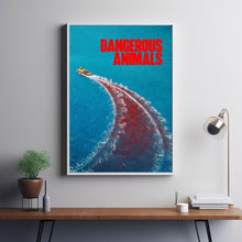 Dangerous Animals 2025 Poster Art Print Movie Posters Gift for Movie lovers 1