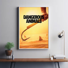 Dangerous Animals 2025 Poster Art Print Movie Posters Gift for Movie lovers 4