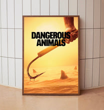 Dangerous Animals 2025 Poster Art Print Movie Posters Gift for Movie lovers 4