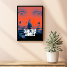 Dangerous Animals 2025 Poster Art Print Movie Posters TV Posters Gift for Movie lovers