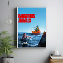 Dangerous Animals 2025 Poster Art Print Movie Posters TV Posters Gift for Movie lovers 3