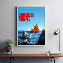 Dangerous Animals 2025 Poster Art Print Movie Posters TV Posters Gift for Movie lovers 3