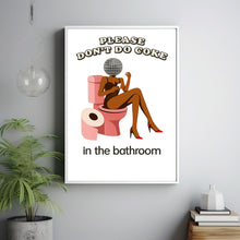Don't Do Coke in the Bathroom Disco Print, Dopamine Decor  Wall Art, Bathroom Decor College r