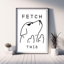 Fetch This Dog Art Poster, Room Decor, Canvas Posters,  Wall Art Poster, Poster Gifts, Funny Aesthetic Decor 4319771321