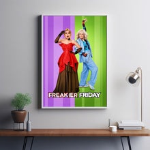 Freakier Friday 2025 Poster Art Print Movie Posters TV Posters Gift for Movie lovers 1