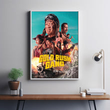 Gold Rush Gang 2025 Poster Art Print Movie Posters TV Posters Gift for Movie lovers