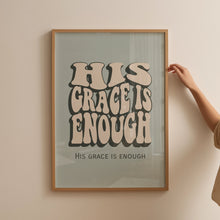 His Grace is enough print, Christian Wall Art, Large Printable Art, Sage Green Poster, Prayer Room Decor, Digital Download 1539286462