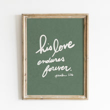 His Love Endures Forever Print Christian Wall Art (Digital Download) 1823598714