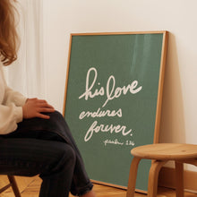 His Love Endures Forever Print Christian Wall Art (Digital Download) 1823598714
