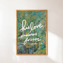 His Love Endures Print Christian Bible Verse, Nature Art (Digital Download) 1757034912