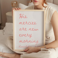 His Mercies Are New Print Pink Christian Wall Art (Digital Download) 1797436225