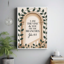 I Am The Vine You Are The Branches Vintage Christian Art Bible Verse Wall Art Christian Wall Art