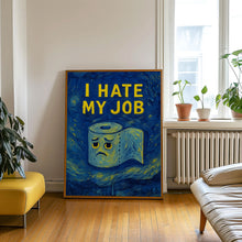 I Hate My Job Toilet Roll Print - Toilet Humour, Home Wall Print, Home Decor, Funny Bathroom Print, Black And White Quote, Minimalist Poster