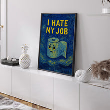 I Hate My Job Toilet Roll Print - Toilet Humour, Home Wall Print, Home Decor, Funny Bathroom Print, Black And White Quote, Minimalist Poster