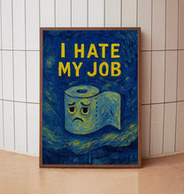 I Hate My Job Toilet Roll Print - Toilet Humour, Home Wall Print, Home Decor, Funny Bathroom Print, Black And White Quote, Minimalist Poster