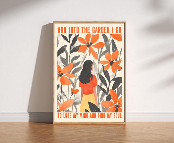 Into The Garden I Go Print, Vintage Retro Style Garden Poster, Flowers Floral Poster, Gardener Gift, Spiritual, Mind Soul Nature, Spring 1875568985