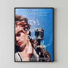 It's Never Over, Jeff Buckley 2025 Poster Art Print Movie Posters TV Posters Gift for Movie lovers 2
