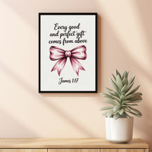 James 1 17 Coquette Bow Print, Christian Wall Art, Pink Bow Bible Verse Poster