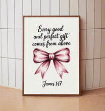 James 1 17 Coquette Bow Print, Christian Wall Art, Pink Bow Bible Verse Poster