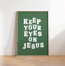 Keep your eyes on Jesus Print, Large Christian Wall Art, Sage Green Poster, Faith, Digital Download, Prayer room Decor, Printable Art 1801133702