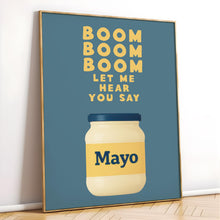Kitchen Print Artwork, Mayo poster, Funny Artwork, Quote poster, Music Lyrics print, Retro style poster, Pop art maximalist print, Foodie 4371424017