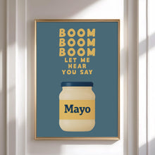 Kitchen Print Artwork, Mayo poster, Funny Artwork, Quote poster, Music Lyrics print, Retro style poster, Pop art maximalist print, Foodie 4371424017