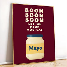 Kitchen Print Artwork, Mayo poster, Funny Artwork, Quote poster, Music Lyrics print, Retro style poster, Pop art maximalist print, Foodie 4371424017