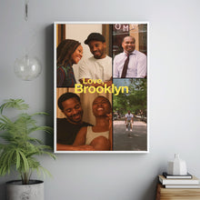 Love, Brooklyn 2025 Poster Art Print Movie Posters TV Posters Gift for Movie lovers