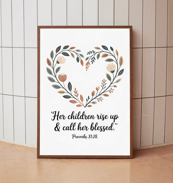 Mother's Day Gift, Proverbs 31 28 Print Christian Print, A gift for Mother's, Christian Decor