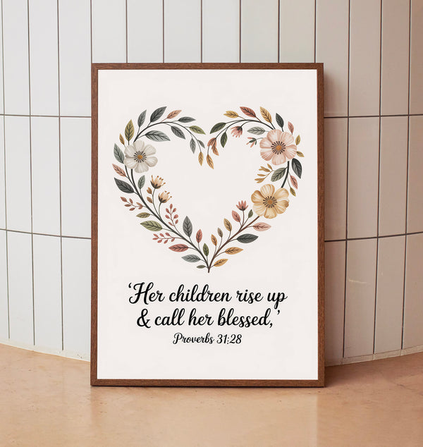Mother's Day Gift, Proverbs 31 28 Print Christian Print, A gift for Mother's, Christian Decor1