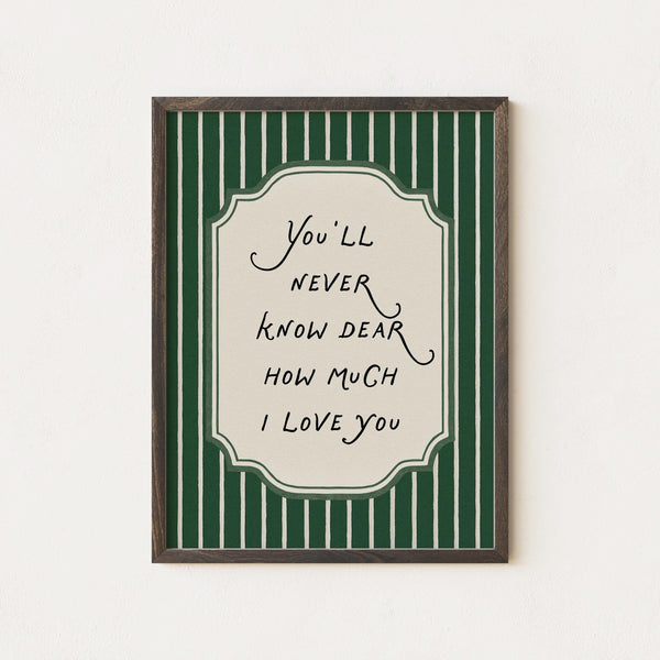 Nursery Quote Print You'll Never Know Dear, Green Stripes (Digital Download) 4331259744