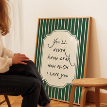Nursery Quote Print You'll Never Know Dear, Green Stripes (Digital Download) 4331259744